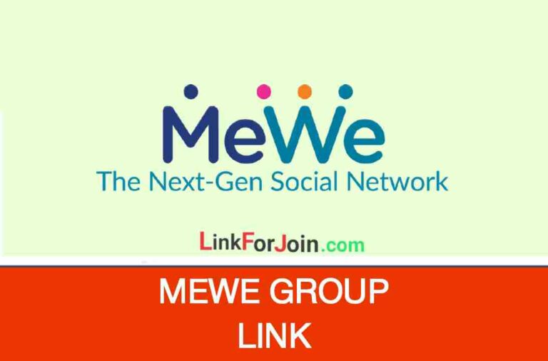 838+ Mewe Group Links List 2022 ( Secret,  Private Groups)