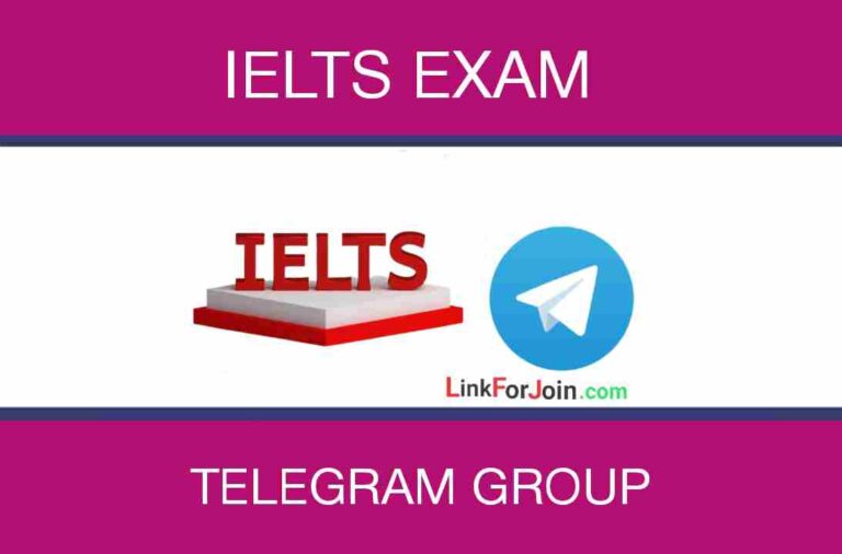284+ IELTS Exam Telegram Group Link List 2022
