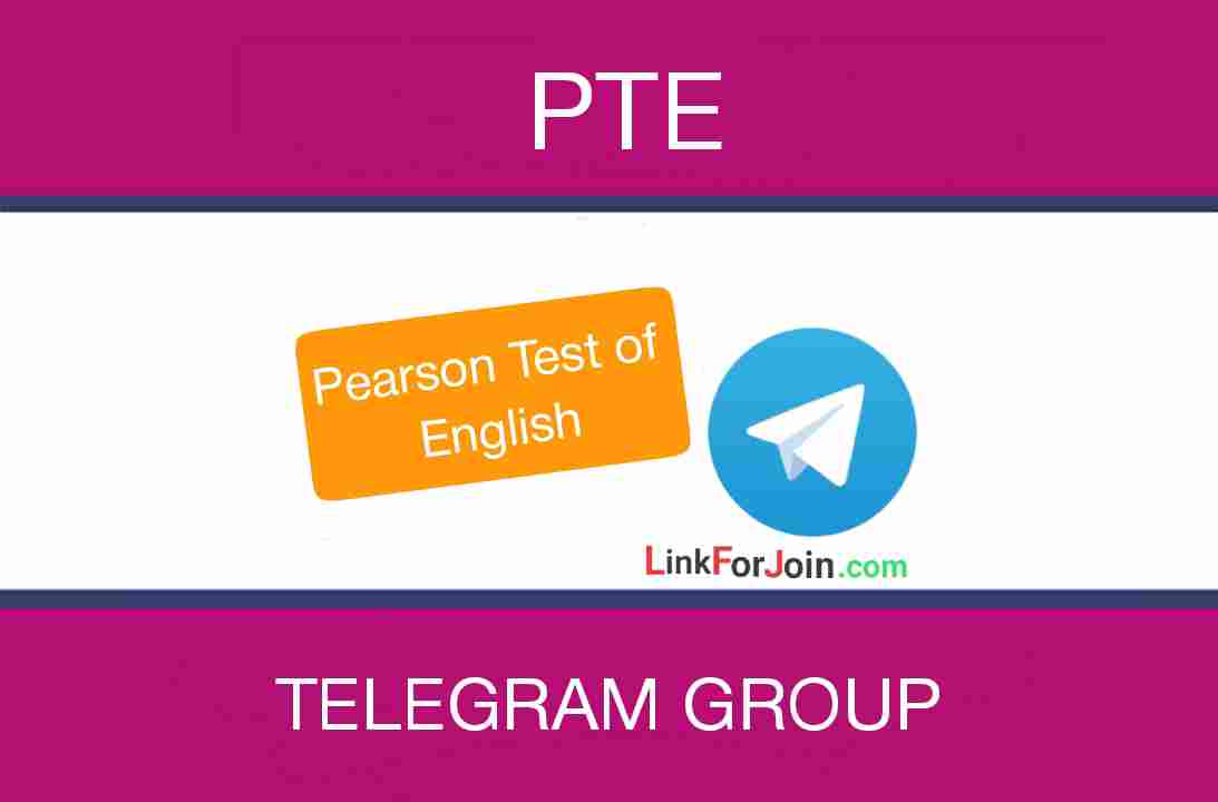 PTE Exam Telegram Group Link List 2022