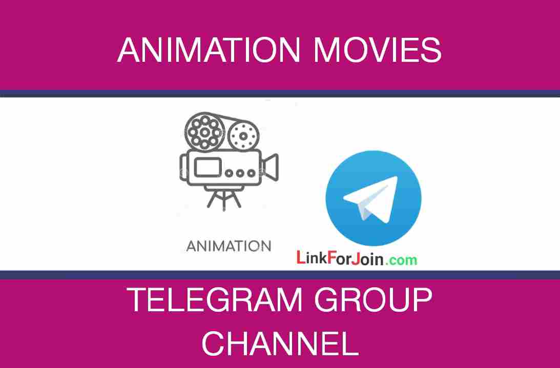 ANIMATION MOVIES TELEGRAM CHANNEL LINK & GROUP LIST 2022