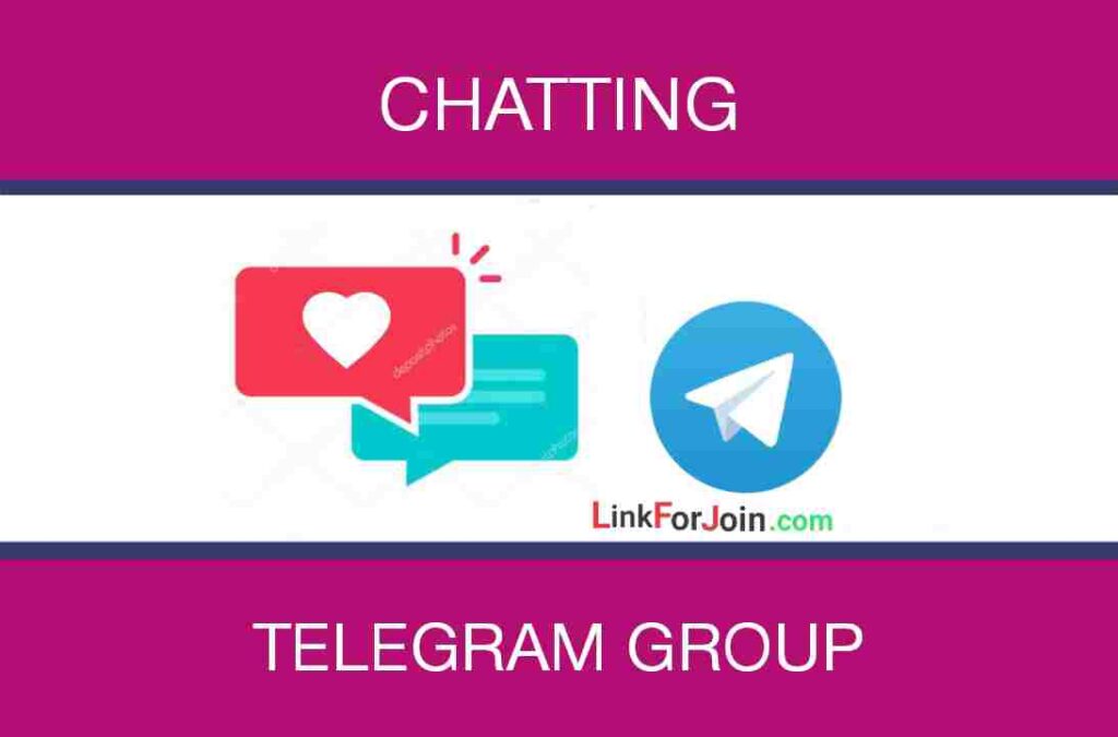CHATTING TELEGRAM GROUP LINK LIST 2022