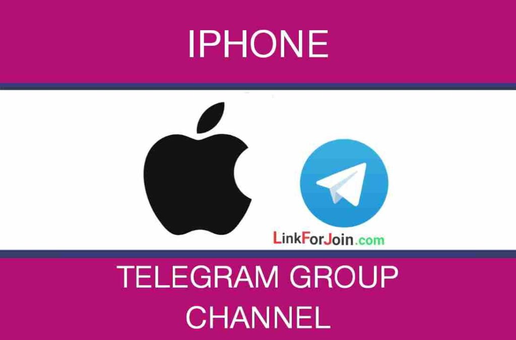 IPHONE TELEGRAM GROUP LINK & CHANNEL LIST 2022