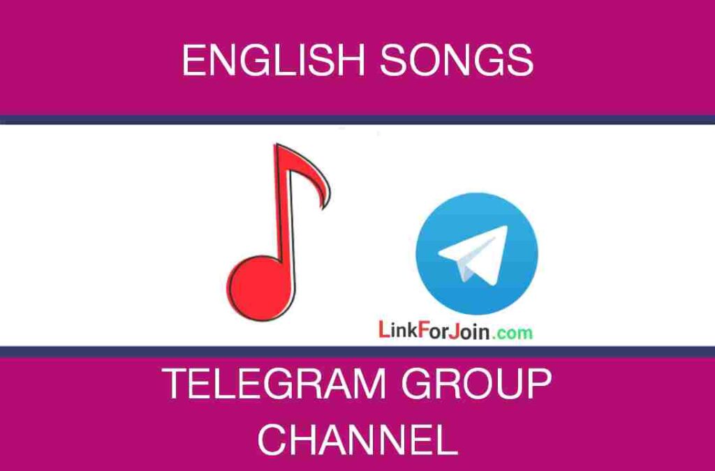 English Songs Telegram Channel Link & Group