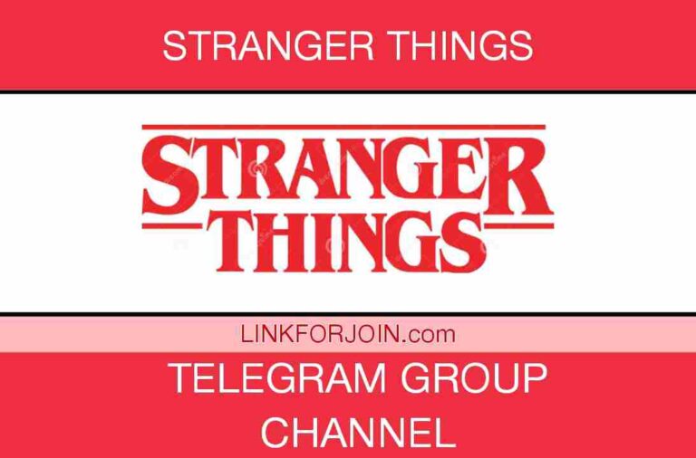 341+ Stranger Things Telegram Channel And Group Link 2022