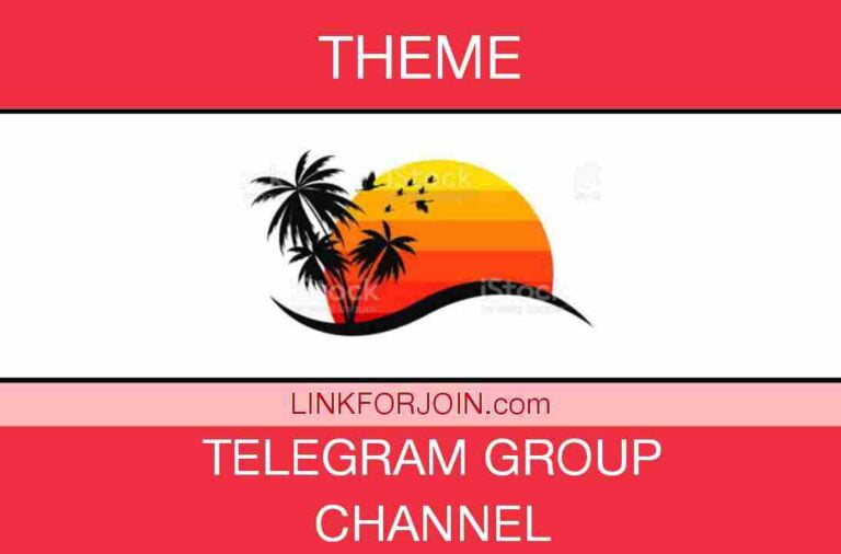 315+ Telegram Theme Channel Link & Group List 2022