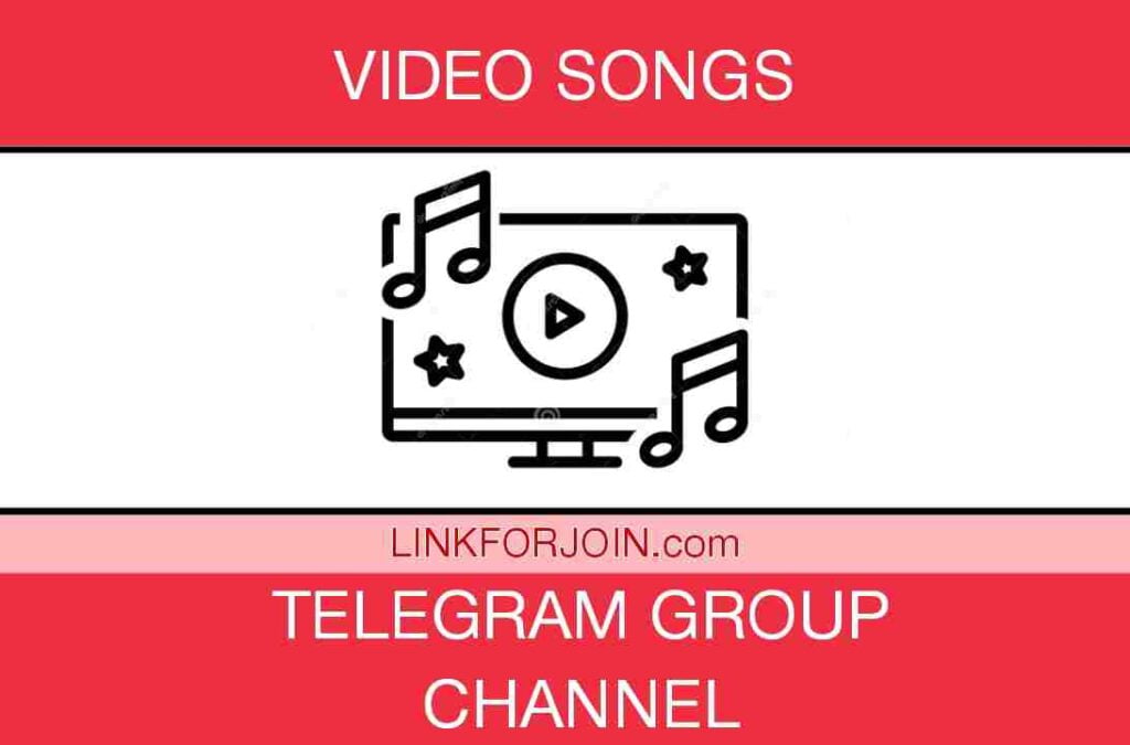 Video Songs Telegram Channel & Group Link