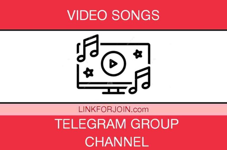 389+ Video Songs Telegram Channel & Group Link List 2022