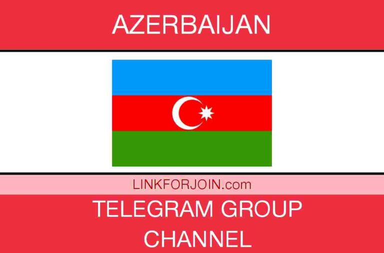 283+ Azerbaijan Telegram Group Link & Channel List 2022