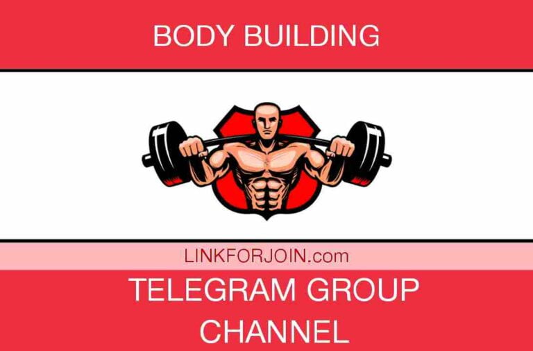 216+ Bodybuilding Telegram Channel Link & Group List 2022