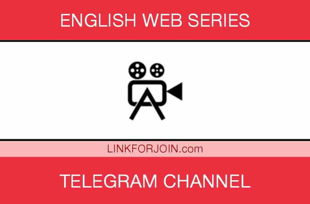 English Web Series Telegram Channel