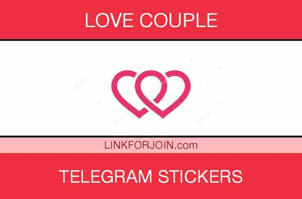 Love Couple Telegram Stickers