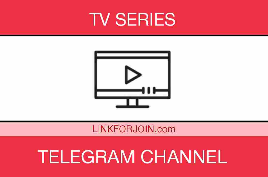 Tv Series Telegram Channel