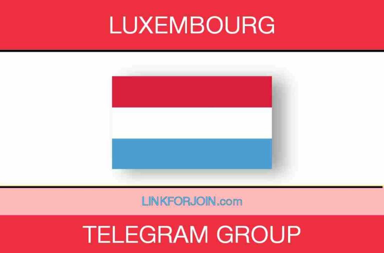 411+ Luxembourg Telegram Group Link List 2022