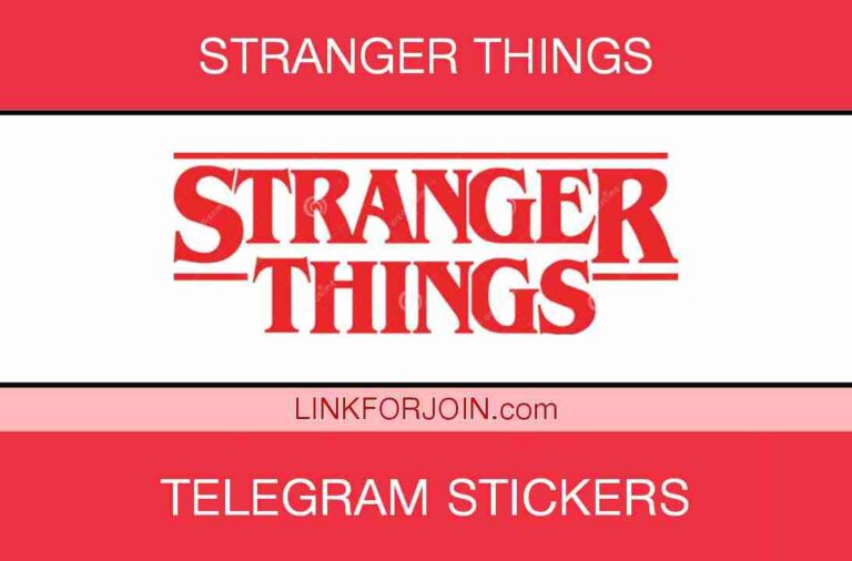 272+ Stranger Things Telegram Stickers Link List 2022