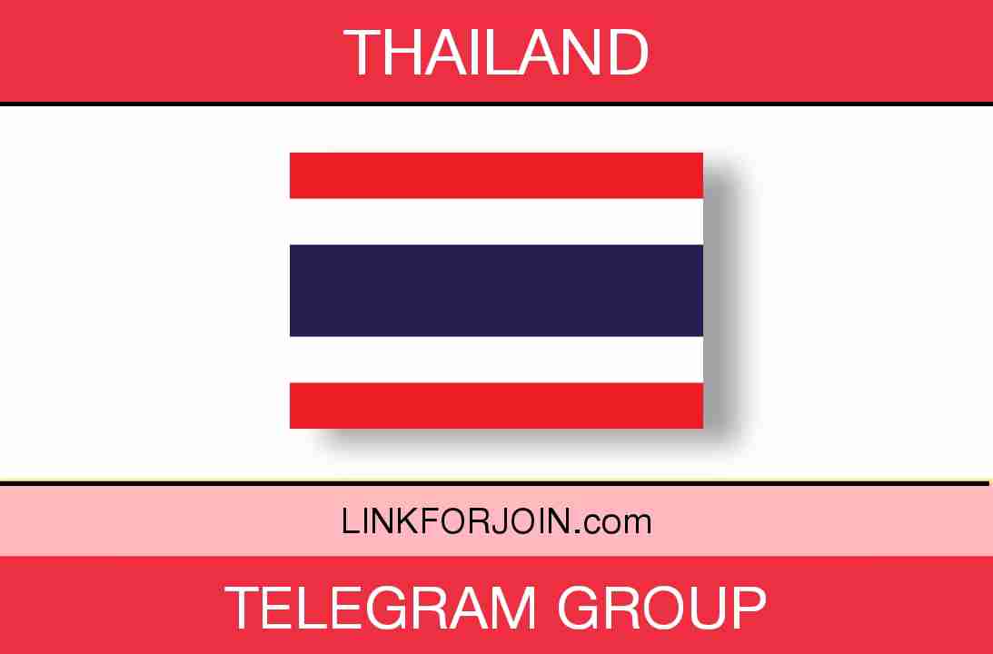 261+ Thailand Telegram Group & Channel Link List 2022