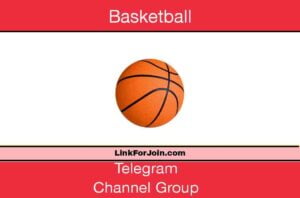 Basketball Telegram Channel & Group