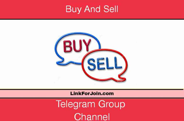 543+ Buy And Sell Telegram Group & Channel Join Link (Best) 2022