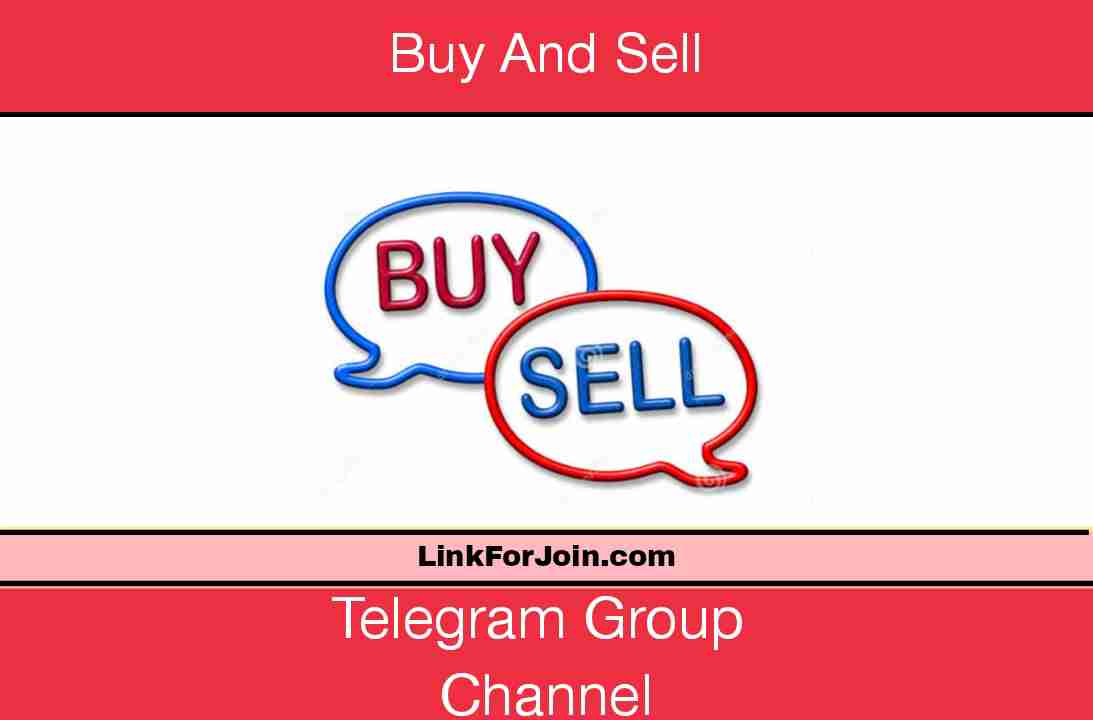 Buy And Sell Telegram Group & Channel