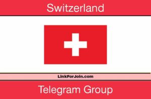 Switzerland Telegram Group
