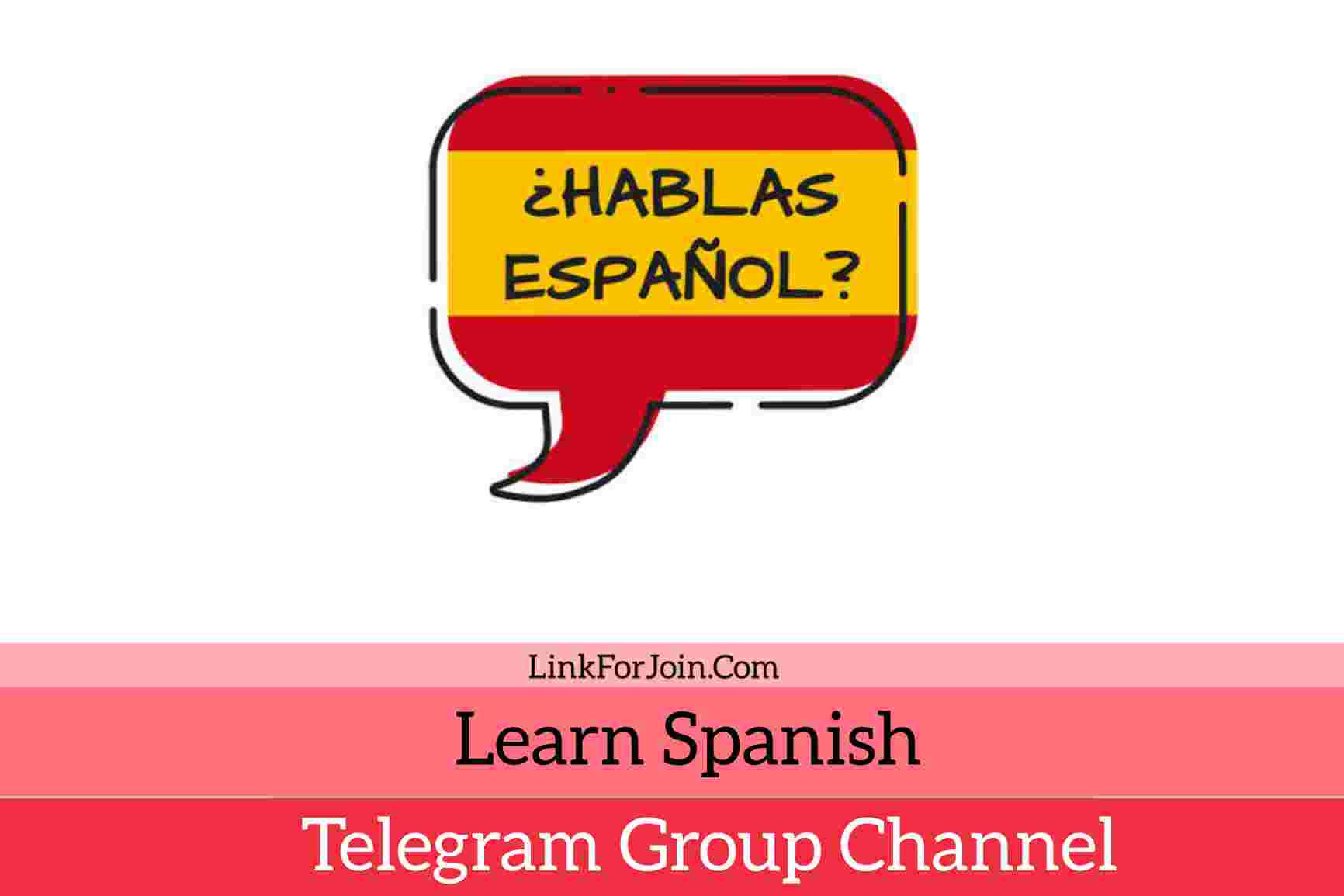 Learn Spanish Telegram Groups & Channels